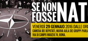 Lettera aperta al Convegno “Se non fosse Nato” promosso dal Movimento 5 Stelle a Roma